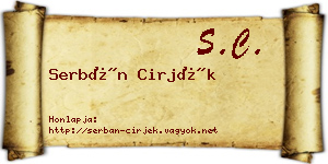 Serbán Cirjék névjegykártya